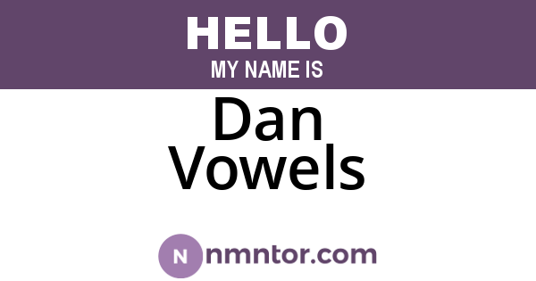Dan Vowels