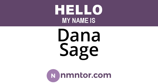 Dana Sage