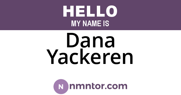 Dana Yackeren
