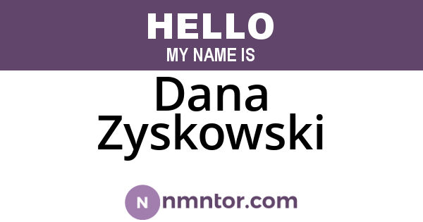 Dana Zyskowski