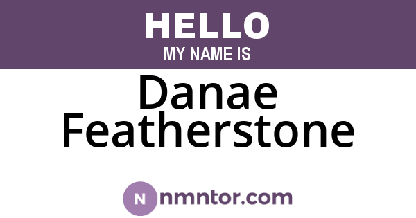 Danae Featherstone
