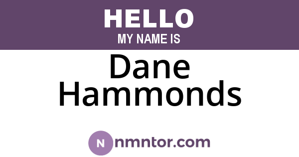 Dane Hammonds
