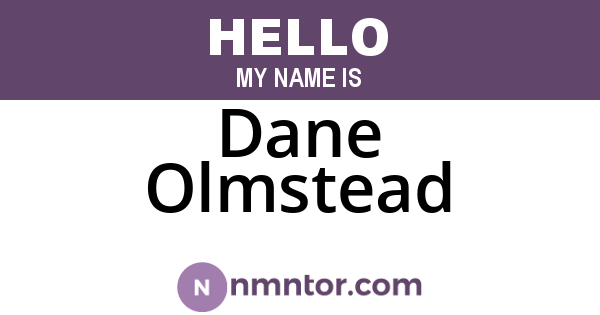 Dane Olmstead