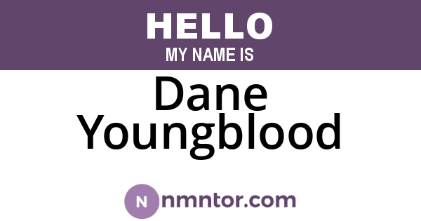 Dane Youngblood