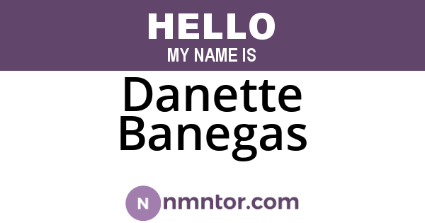 Danette Banegas