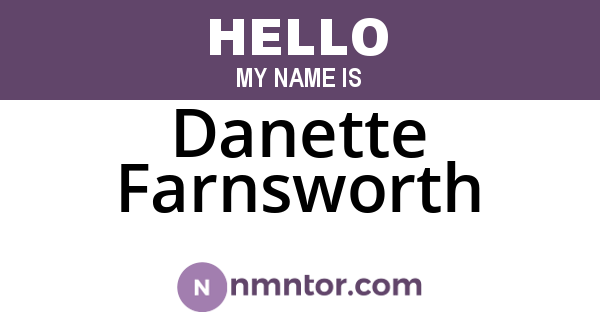 Danette Farnsworth