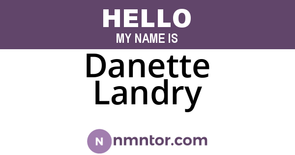 Danette Landry