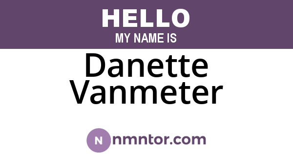Danette Vanmeter