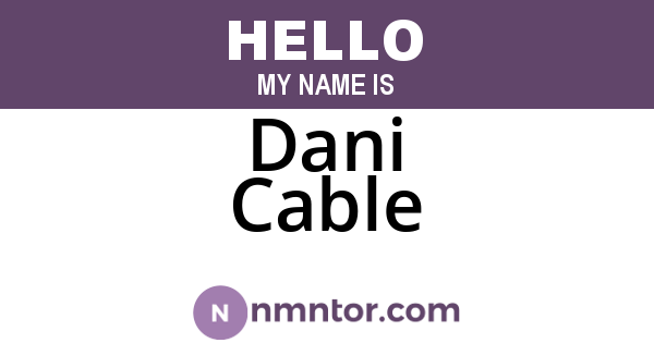 Dani Cable