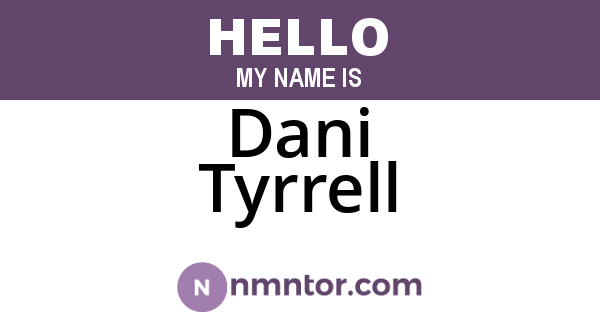 Dani Tyrrell