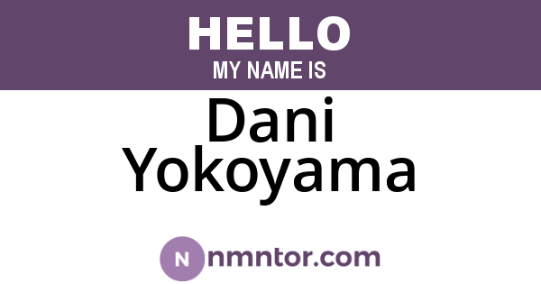 Dani Yokoyama