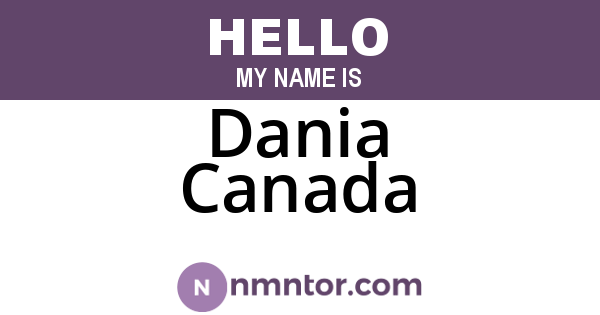 Dania Canada