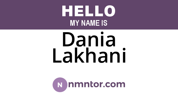 Dania Lakhani