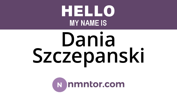 Dania Szczepanski