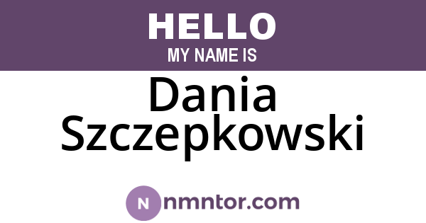 Dania Szczepkowski