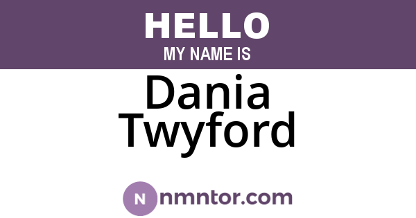 Dania Twyford