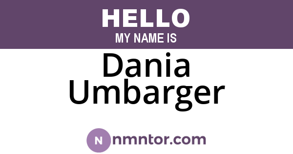 Dania Umbarger