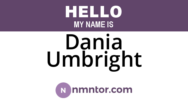 Dania Umbright