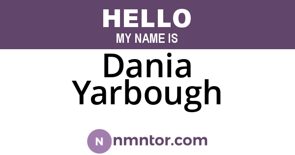 Dania Yarbough