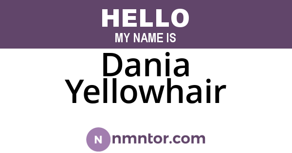 Dania Yellowhair