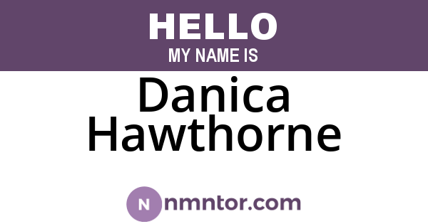 Danica Hawthorne