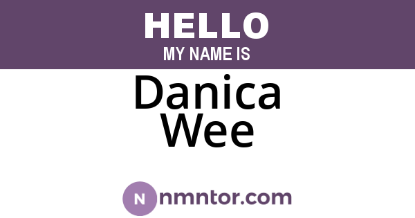 Danica Wee