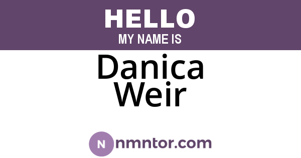 Danica Weir