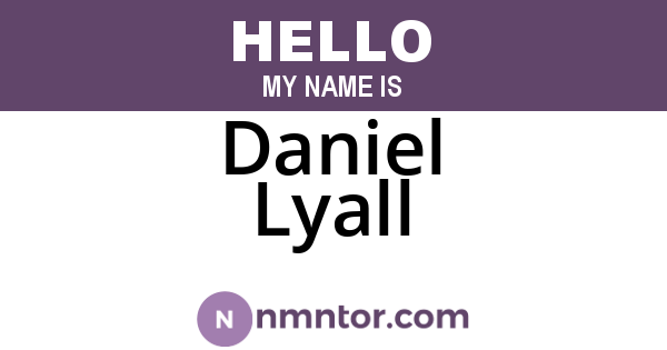 Daniel Lyall