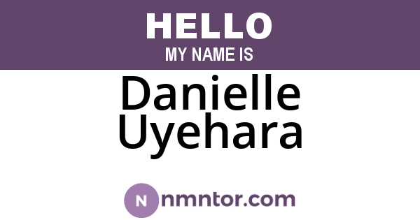 Danielle Uyehara