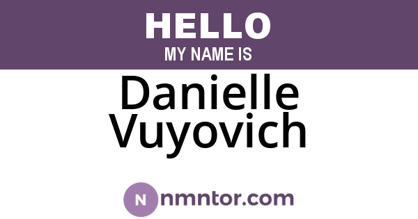 Danielle Vuyovich