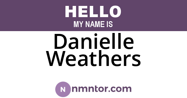 Danielle Weathers