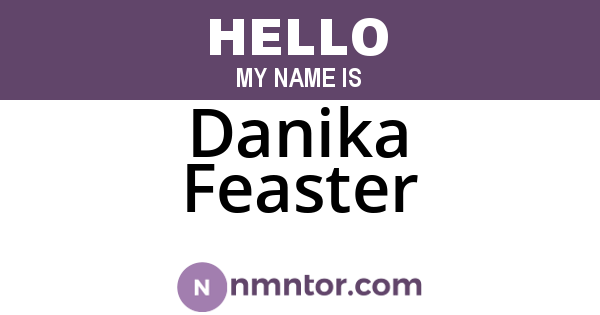 Danika Feaster