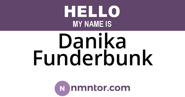 Danika Funderbunk