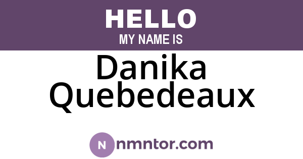 Danika Quebedeaux