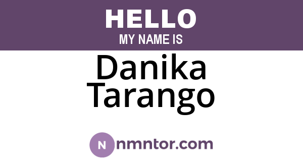Danika Tarango