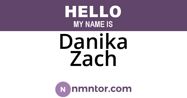 Danika Zach