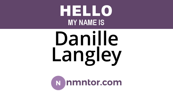Danille Langley