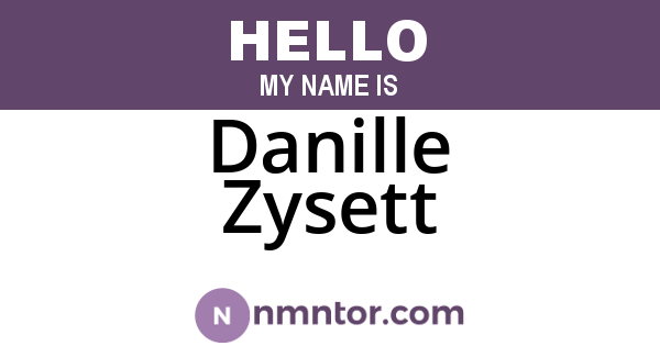 Danille Zysett