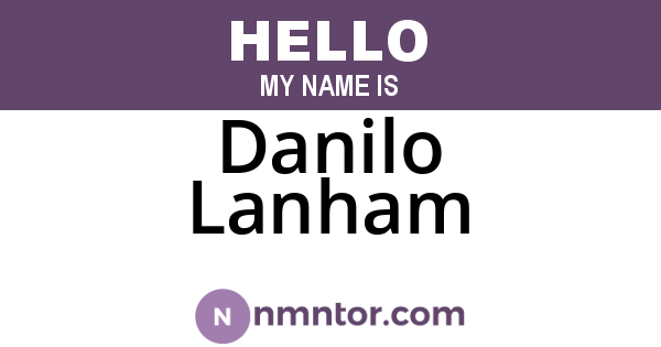 Danilo Lanham
