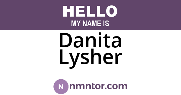 Danita Lysher
