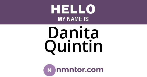 Danita Quintin