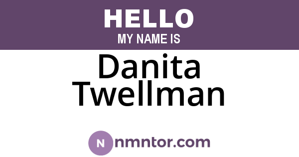 Danita Twellman