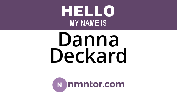 Danna Deckard