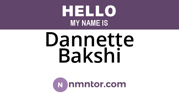 Dannette Bakshi