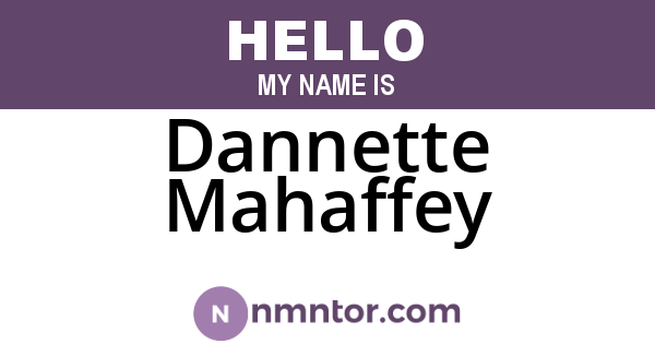Dannette Mahaffey