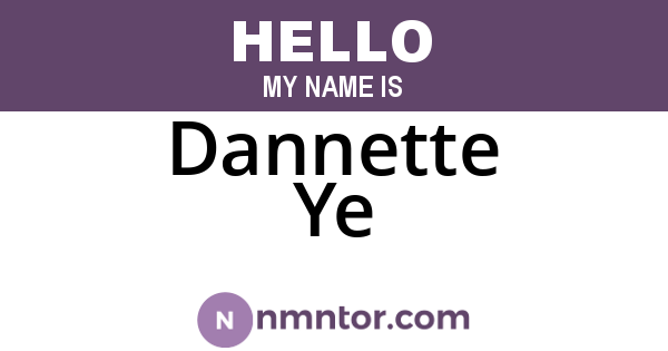 Dannette Ye