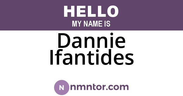 Dannie Ifantides
