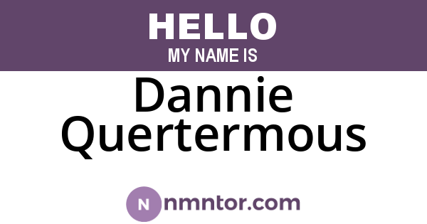 Dannie Quertermous