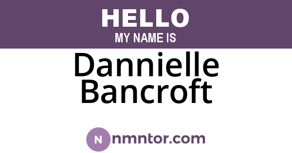Dannielle Bancroft