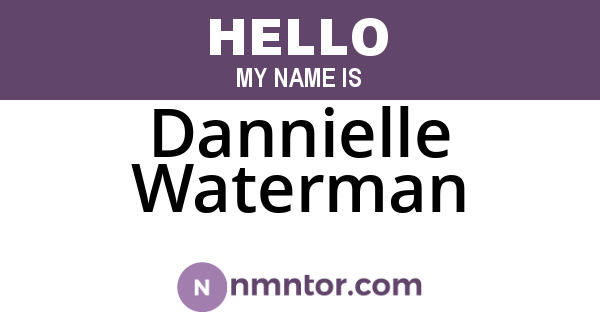 Dannielle Waterman